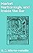 Market Harborough, and Inside the Bar by George John Whyte-Melville