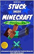 Stuck Inside Minecraft