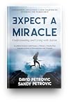 Expect a Miracle by Sandy Petrovic