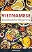 Vietnamese Cookbook for Beg...
