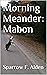 Morning Meander: Mabon (Mor...