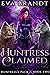 Huntress Claimed (Huntress'...