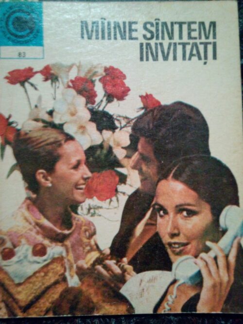 Miine sintem invitati