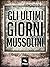 Gli ultimi giorni di Mussolini by Francesco De Vito