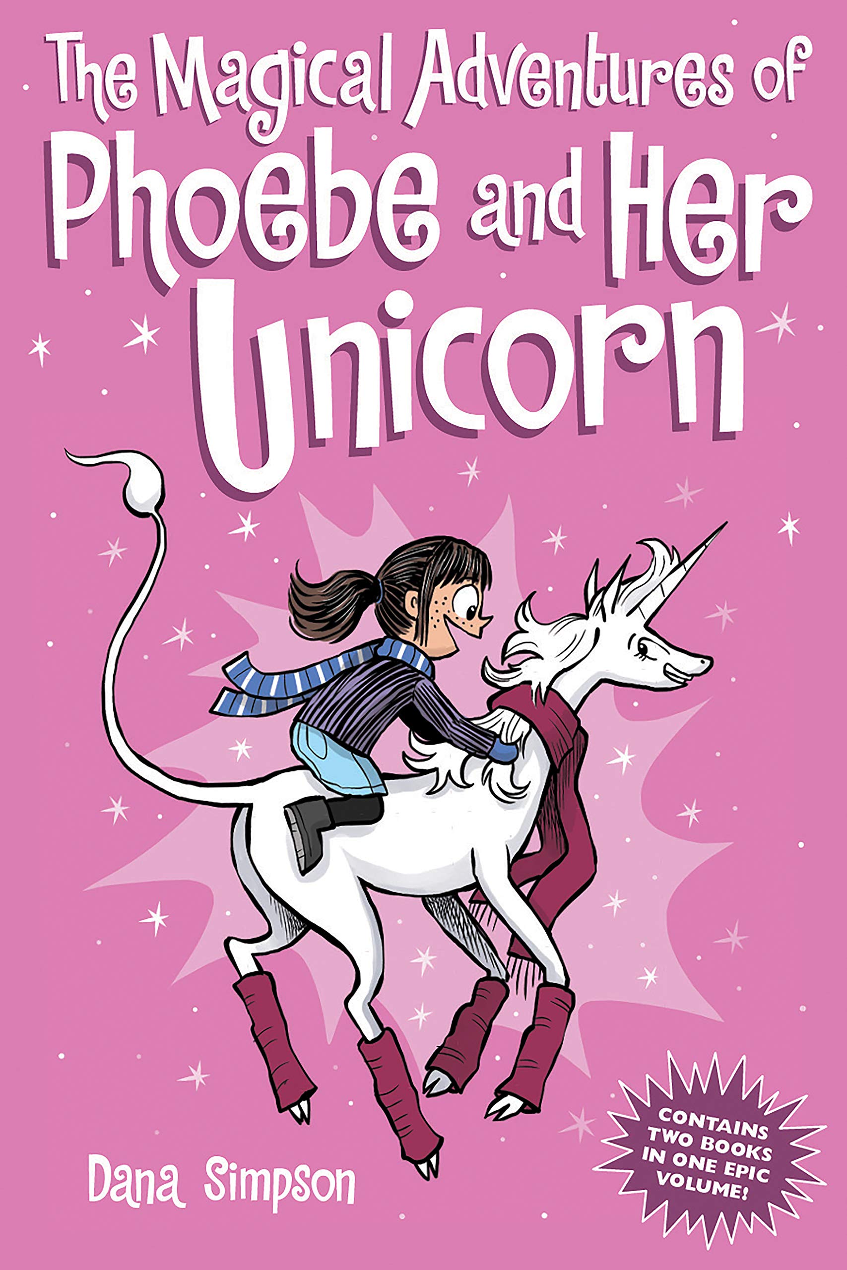 The Magical Adventures of Phoebe and Her Unicorn (Kindle Edition)