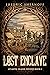 The Lost Enclave (Atlantic ...