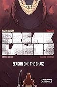 Breaklands Season One: The Chase