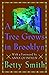 A Tree Grows in Brooklyn