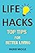 Life Hacks: Top tips for be...