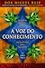 A Voz do Conhecimento: Um Guia Prático para a Paz Interior