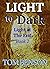 LIGHT to Dark by Tom Benson