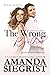 The Wrong Brother (Perfect for You #1) by Amanda Siegrist