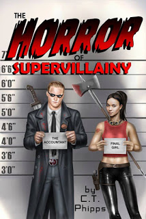 The Horror of Supervillainy (The Supervillainy Saga, #7)