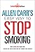 Allen Carr's Easy Way to Stop Smoking: Canadian Edition