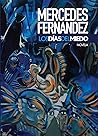 Los días del miedo by Mercedes Fernández