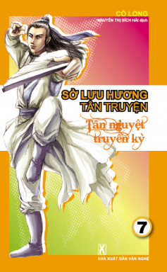 Sở Lưu Hương 7: Tân Nguyệt Truyền Kỳ