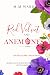 Red Velvet and Anemones