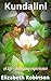 Kundalini: A life-changing ...