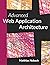 Advanced Web Application Architecture