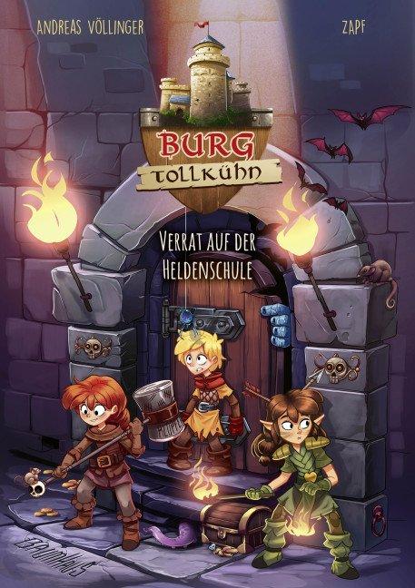 Burg Tollkühn: Verrat in der Heldenschule (Hardcover)