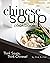 Chinese Soup Cookbook by Ava Archer