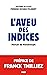 L'aveu des indices by Perrine Rogiez-Thubert