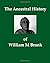 The Ancestral History of William M Bronk by Ronald W Collins