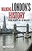 Walking London’s History by Tim Potter
