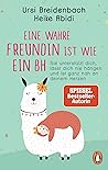 Eine wahre Freund...