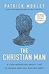 The Christian Man...