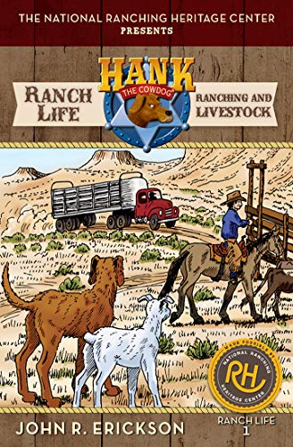 Ranching and Livestock (Hank's Ranch Life #1)