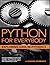 Python for Everybody: Exploring Data in Python 3