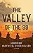 The Valley of the 99: A Wes...