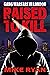 RAISED TO KILL by Mike Ryan