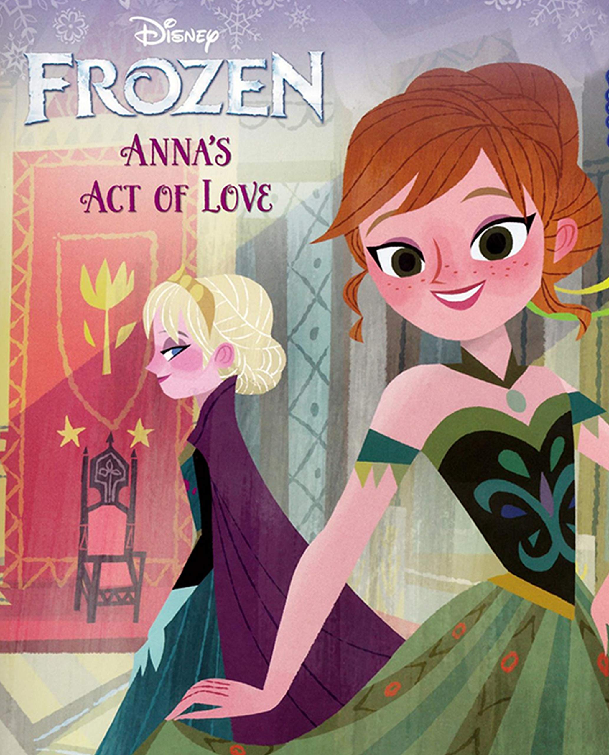 Annas Act of Love Elsas Icy Magic: Interesting children's stories 4-12 years old (Kindle Edition)
