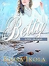 Betty oppii elämää