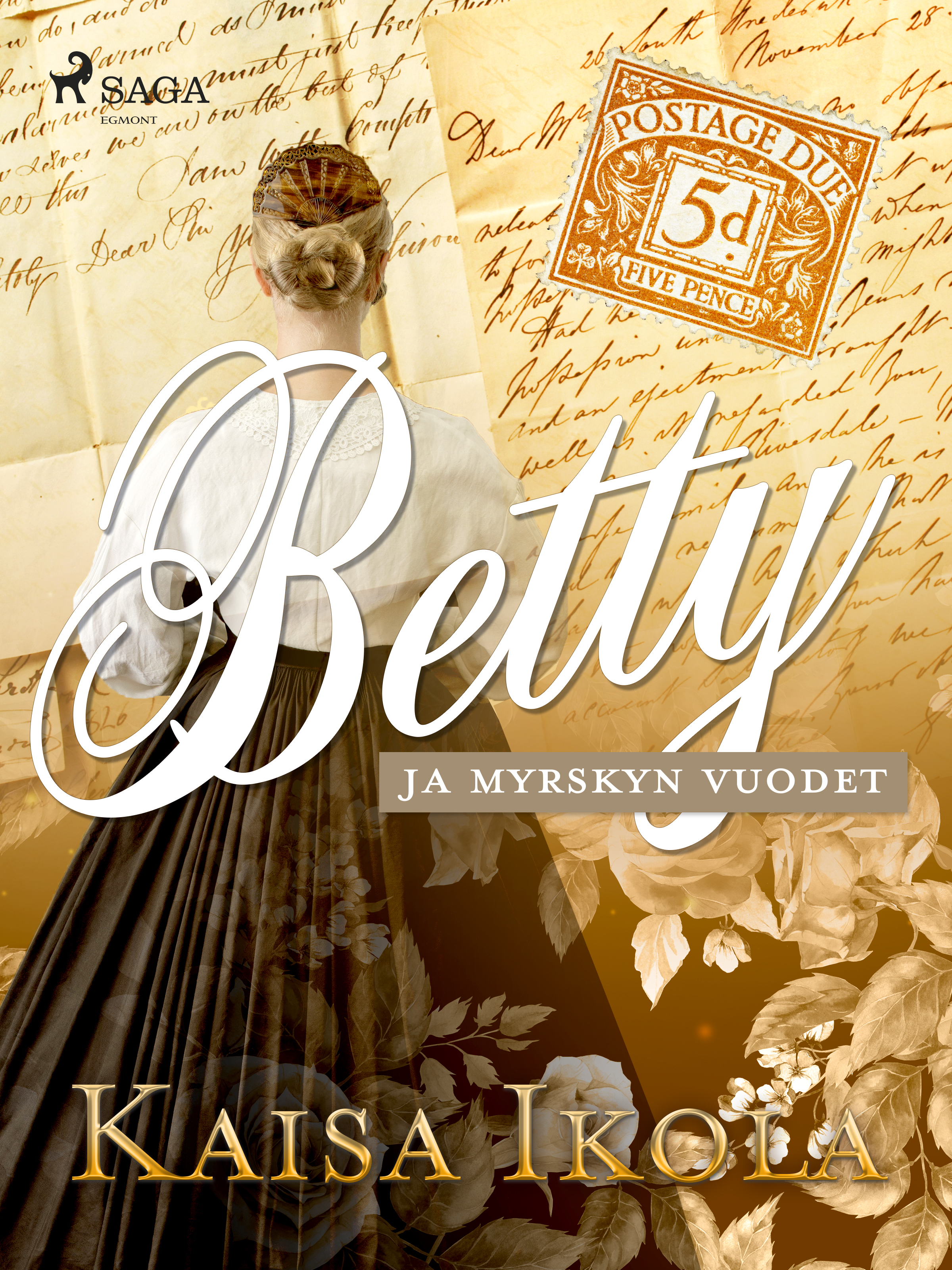 Betty ja myrskyn vuodet (Kindle Edition)