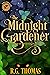 The Midnight Gardener (The ...