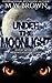 Under the Moonlight