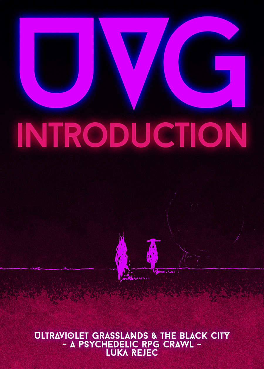 The Ultraviolet Grasslands - Free Introduction