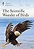 The Scientific Wonder of Birds