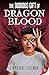 The Dubious Gift of Dragon Blood