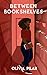 Between Bookshelves