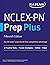 NCLEX-PN Prep Plus: 2 Pract...