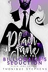 Plain Jane and the Billionaire's Seduction (Plain Jane, #3)