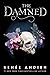 The Damned (The Beautiful, #2)