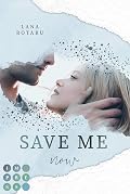 Save Me Now