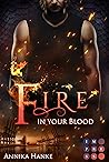 Fire in your Blood (Die Drachenwandler, #2)