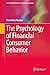 The Psychology of Financial...