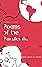 Poems of the Pandemic by Anna Grace Du Noyer
